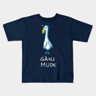 Goose tired Kids T-Shirt